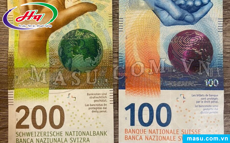 100 Franc và 200 Franc Thụy Sĩ là những mệnh giá thường bị làm giả