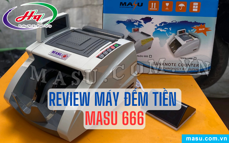 Review chi tiết máy đếm tiền Masu 666