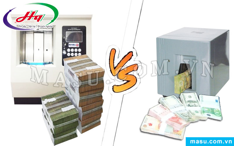 Máy bó tiền 1000 tờ vs thếp 100 tờ