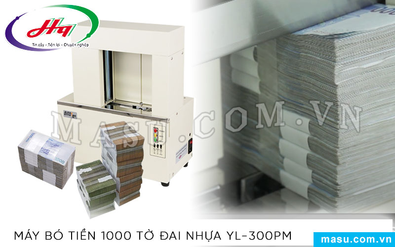 Máy bó tiền đai nhựa YL-300PM