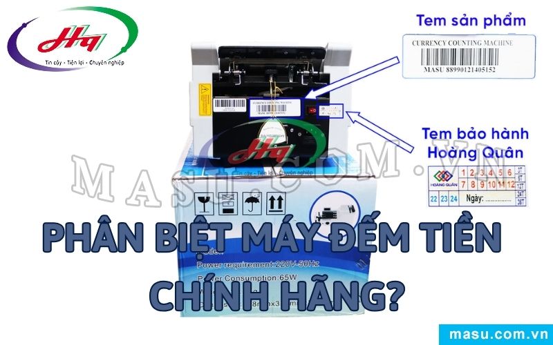 Làm sao để phân biệt được Máy đếm tiền Bạc Liêu chính hãng?