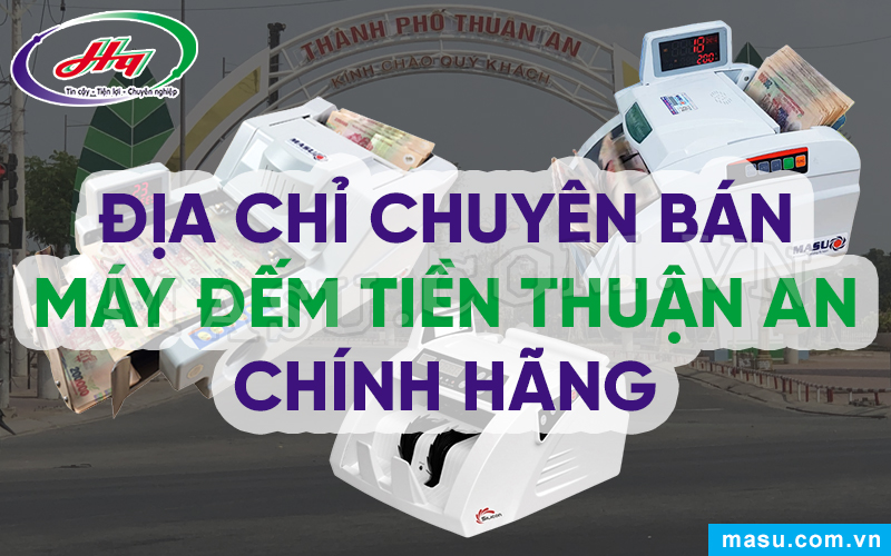 Máy đếm tiền Thuận An