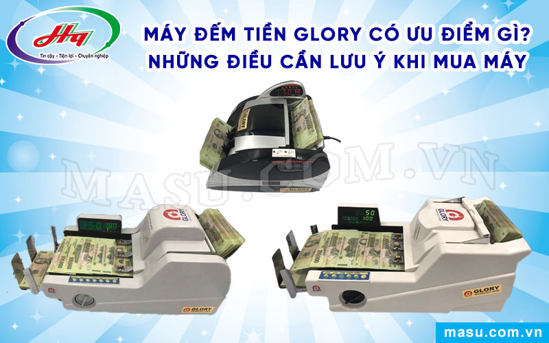 Máy đếm tiền Glory