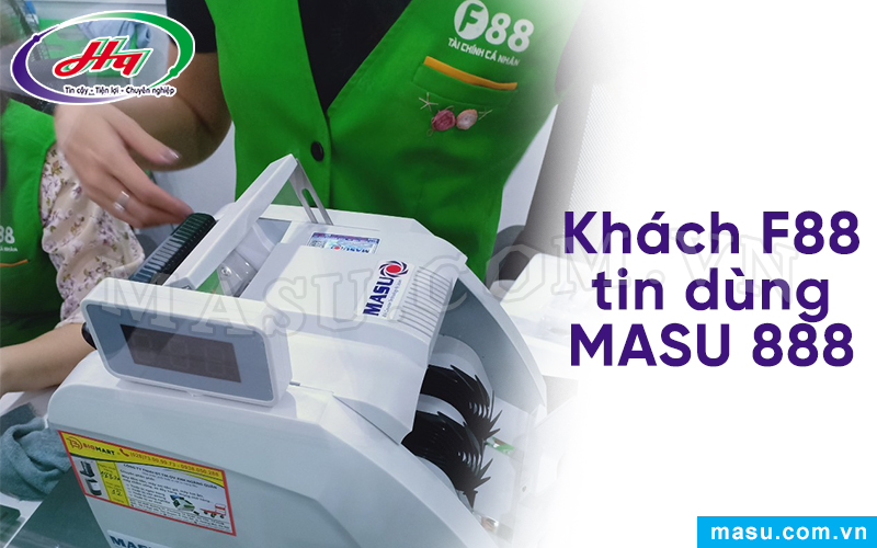 Máy đếm tiền MASU tại F88