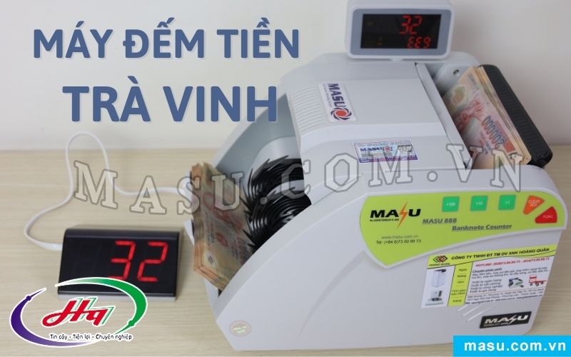 Địa chỉ cung cấp máy đếm tiền Trà Vinh uy tín