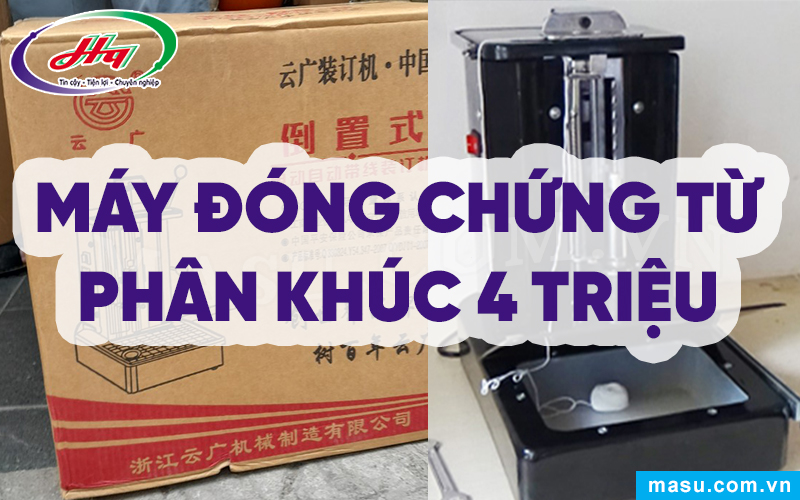 Máy đóng chứng từ phân khúc 4 triệu