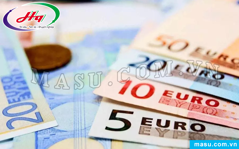 Các mệnh giá Euro phổ biến khi quy đổi ra tiền Việt